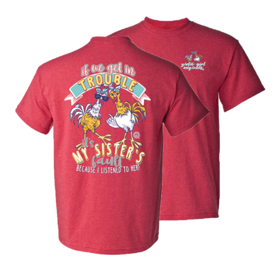 Girlie Girl Sisters Fault Youth Shirt